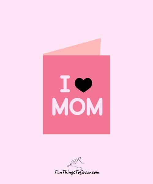 I love You Mom Card