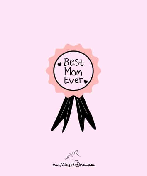 Mother's Day Badge Drawing