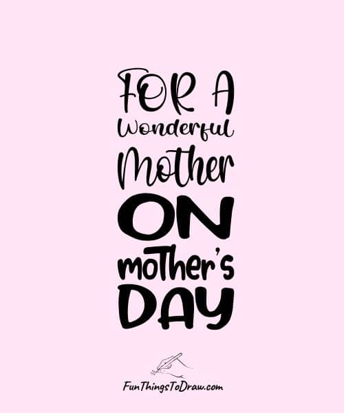 Mother's Day Black Letter Quotes