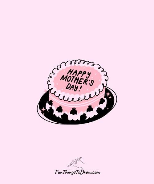 Drawing of Mother's Day Cake