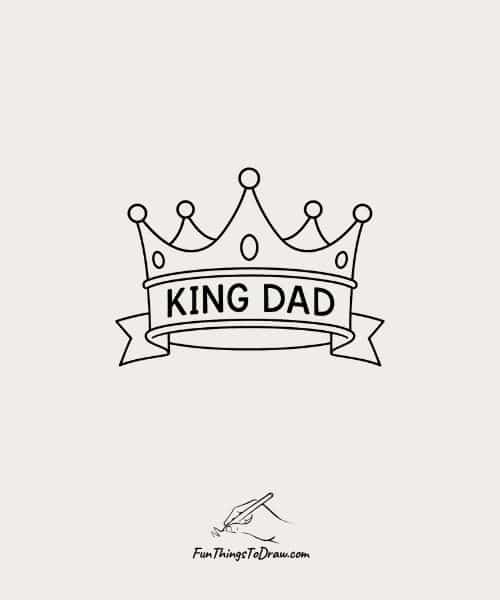 Drawing of Crown with King Dad