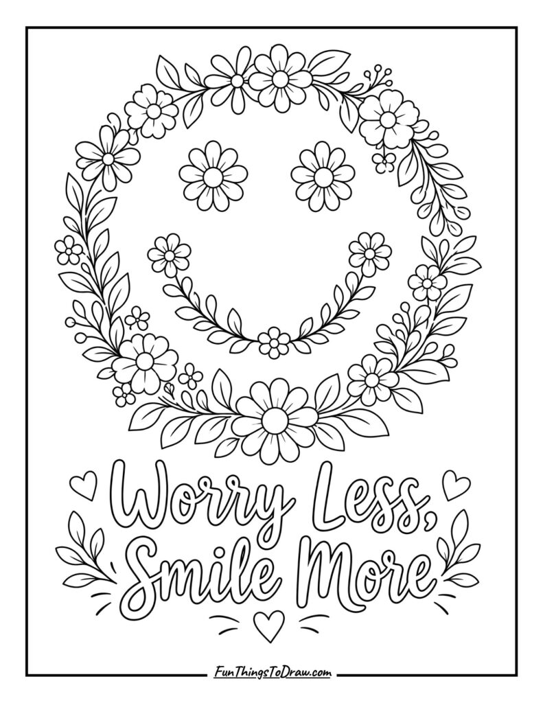 Worry Less, Smile More coloring page