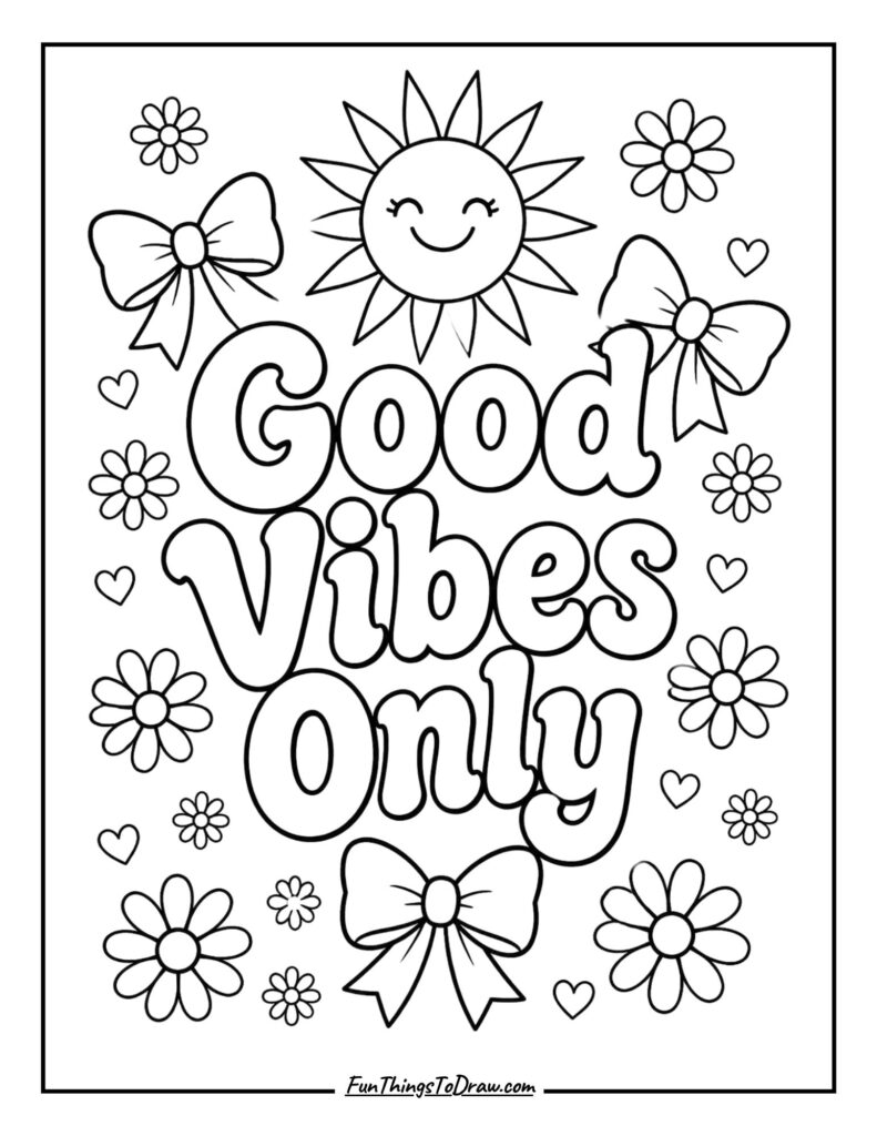 Good Vibes Only_ Coloring Page