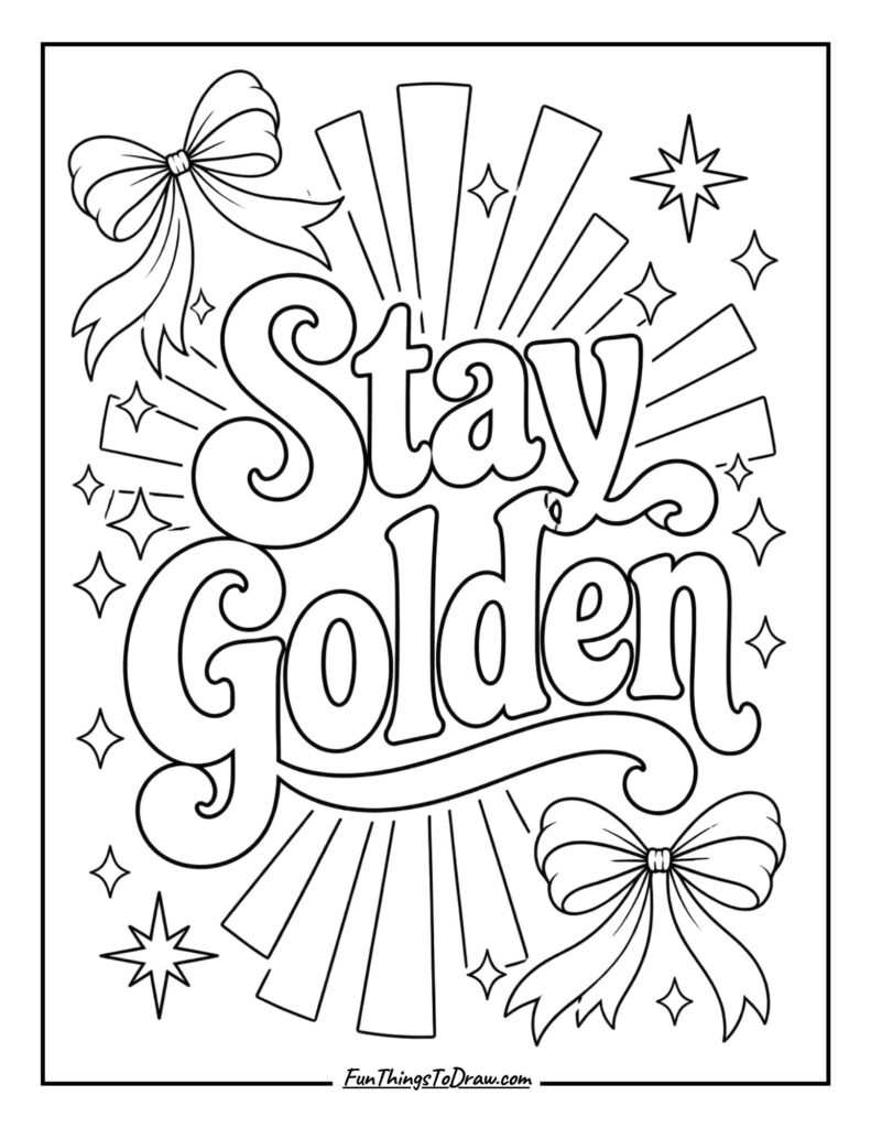 Stay Golden_ Typography coloring page